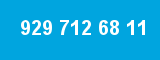 929 712 68 11
